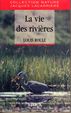 La vie des rivières