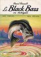 Le Black Bass ou Achigan